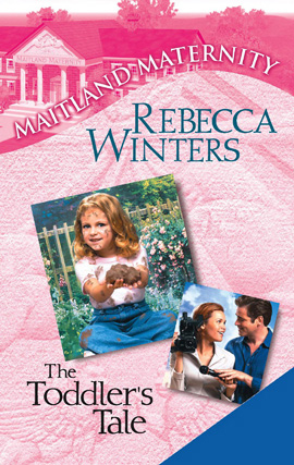 Title details for The Toddler's Tale by Rebecca Winters - Wait list